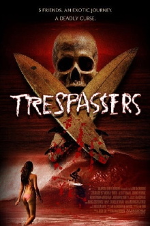 Trespassers Trailer