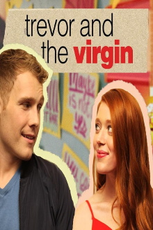 Trevor and the Virgin Trailer