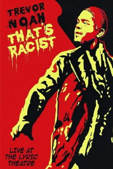 Trevor Noah: That's Racist Trailer