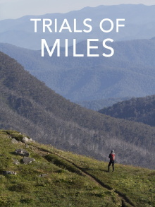 Trials of Miles Trailer