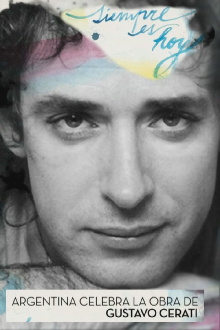 Tribute to Gustavo Cerati 2014 Trailer