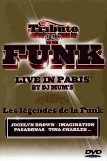 Tribute to the Funk - Live in Paris Trailer