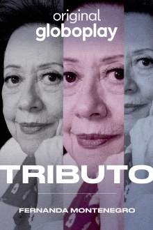 Tributo: Fernanda Montenegro Trailer