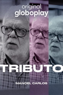 Tributo: Manoel Carlos Trailer
