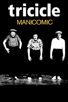 Tricicle: Manicomic Trailer