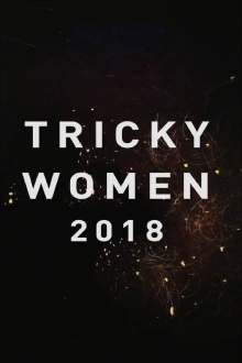 Tricky Women 2018 Trailer