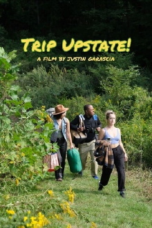 Trip Upstate! Trailer