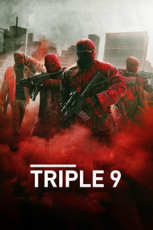 Triple 9 Trailer