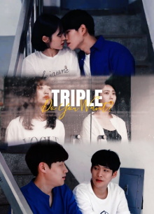 Triple: Do You Want? Trailer