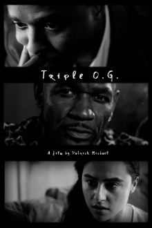 Triple O.G. Trailer