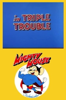 Triple Trouble Trailer