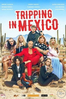 Tripping in Mexico Trailer