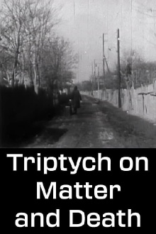 Triptych on Matter and Death Trailer
