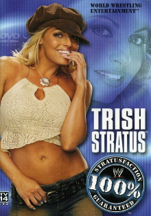 Trish Stratus: 100% Stratusfaction Trailer