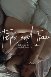 Tristan and Isaac Trailer