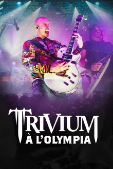 Trivium à l'Olympia Trailer