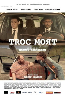 Troc Mort Trailer