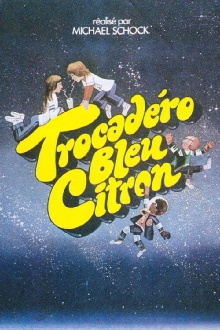 Trocadero Lemon Blue Trailer