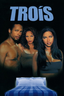 Trois Trailer