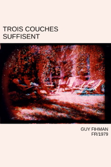 Trois couches suffisent Trailer