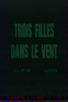 Trois filles dans le vent Trailer