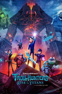 Trollhunters: Rise of the Titans Trailer