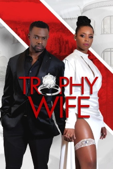 Trophy Wife Trailer