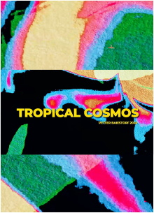 Tropical Cosmos Trailer