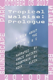 Tropical Malaise: Prologue Trailer