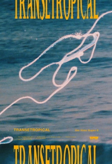 Tropicaltrance Trailer