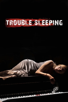 Trouble Sleeping Trailer