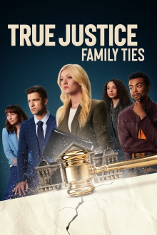 True Justice: Family Ties Trailer
