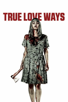 True Love Ways Trailer