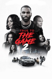 True to the Game 2 Trailer