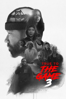 True to the Game 3 Trailer