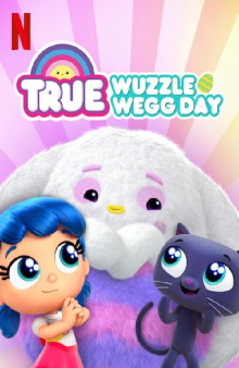 True: Wuzzle Wegg Day Trailer