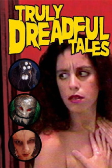 Truly Dreadful Tales Trailer