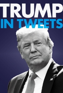 Trump in Tweets Trailer