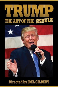 Trump: The Art of the Insult Trailer
