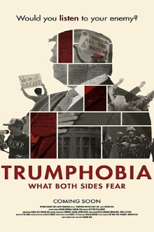 Trumphobia: What Both Sides Fear Trailer