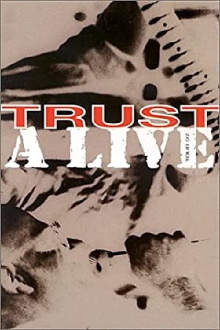Trust: A Live - Tour 97 Trailer