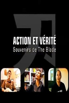 Truth and Dare: Memories of The Blade Trailer