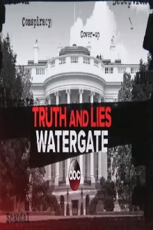 Truth and Lies: Watergate Trailer