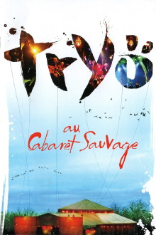 Tryo Au Cabaret Sauvage Trailer