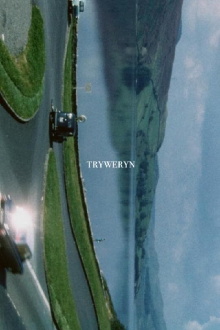 Tryweryn, The Story of a Valley Trailer