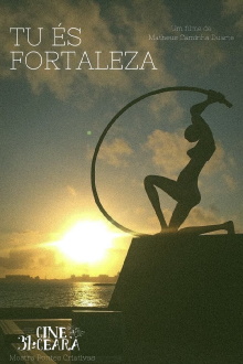Tu És Fortaleza Trailer