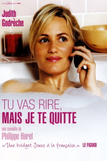 Tu vas rire, mais je te quitte Trailer