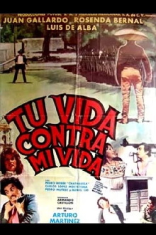 Tu vida contra mi vida Trailer