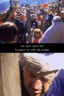 Tu vois, mon fils, l'espace ici naît du temps Trailer