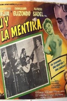 Tú y la mentira Trailer
